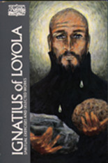 Ignatius of Loyola: Spiritual Exercises and Selected Works